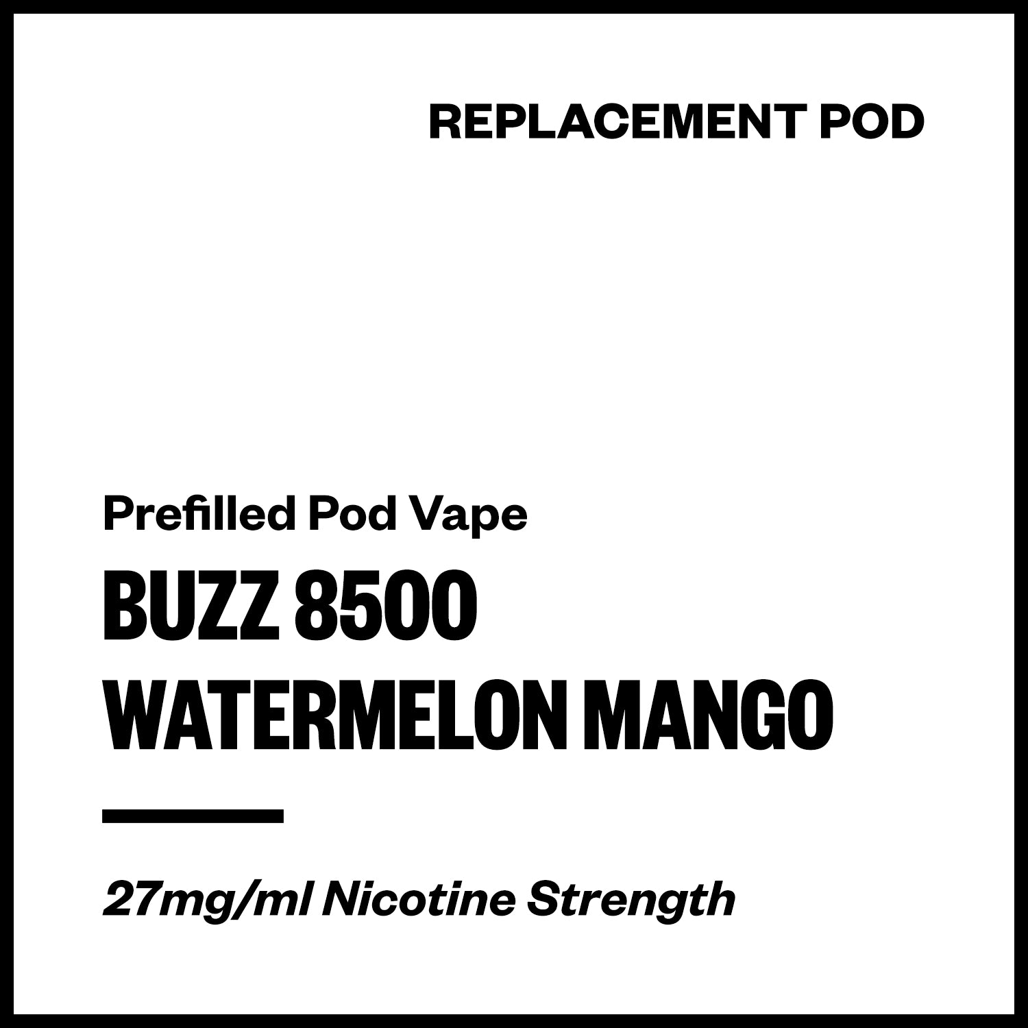 buzz-8500-pod-watermelon-mango.jpg Buzz 8500 Replacement Pods - Watermelon Mango - Image 1