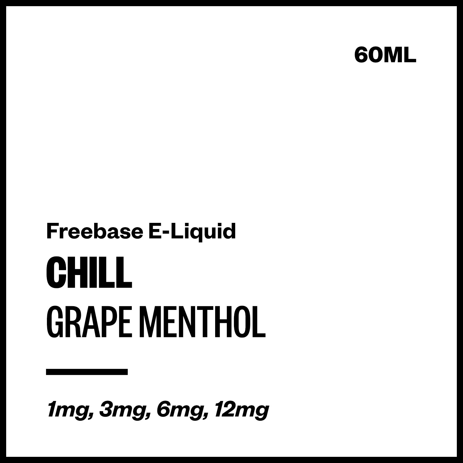 chill-grape-freebase-with-nicotine.jpg Chill - Grape Menthol (Freebase E-Liquid 60ml) - Image 1