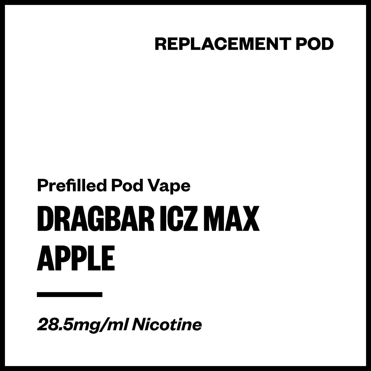 dragbar-icz-max-pod-apple.jpg Dragbar ICZ Max - Apple (Replacement Pod) - Image 1