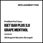 IGET Bar Plus 3.0 - Grape Menthol (Replacement Pod)