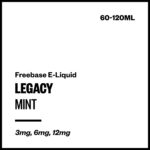 Legacy - Mint (Freebase E-Liquid) - 60ml / 3mg/mL Nicotine Content