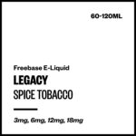 Legacy - Spice Tobacco (Freebase E-Liquid) - 60ml / 18mg