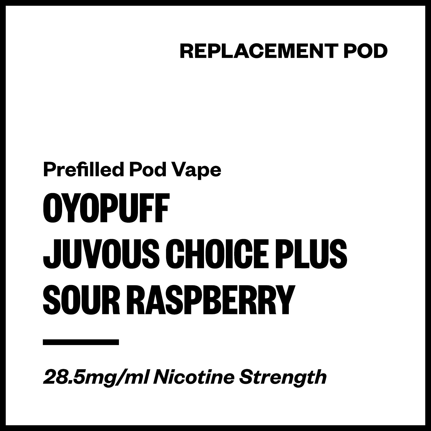 oyopuff-juvous-choice-plus-pod-sour-raspberry.jpg Oyopuff Juvous Choice Plus - Sour Raspberry (Replacement Pod) - Image 1