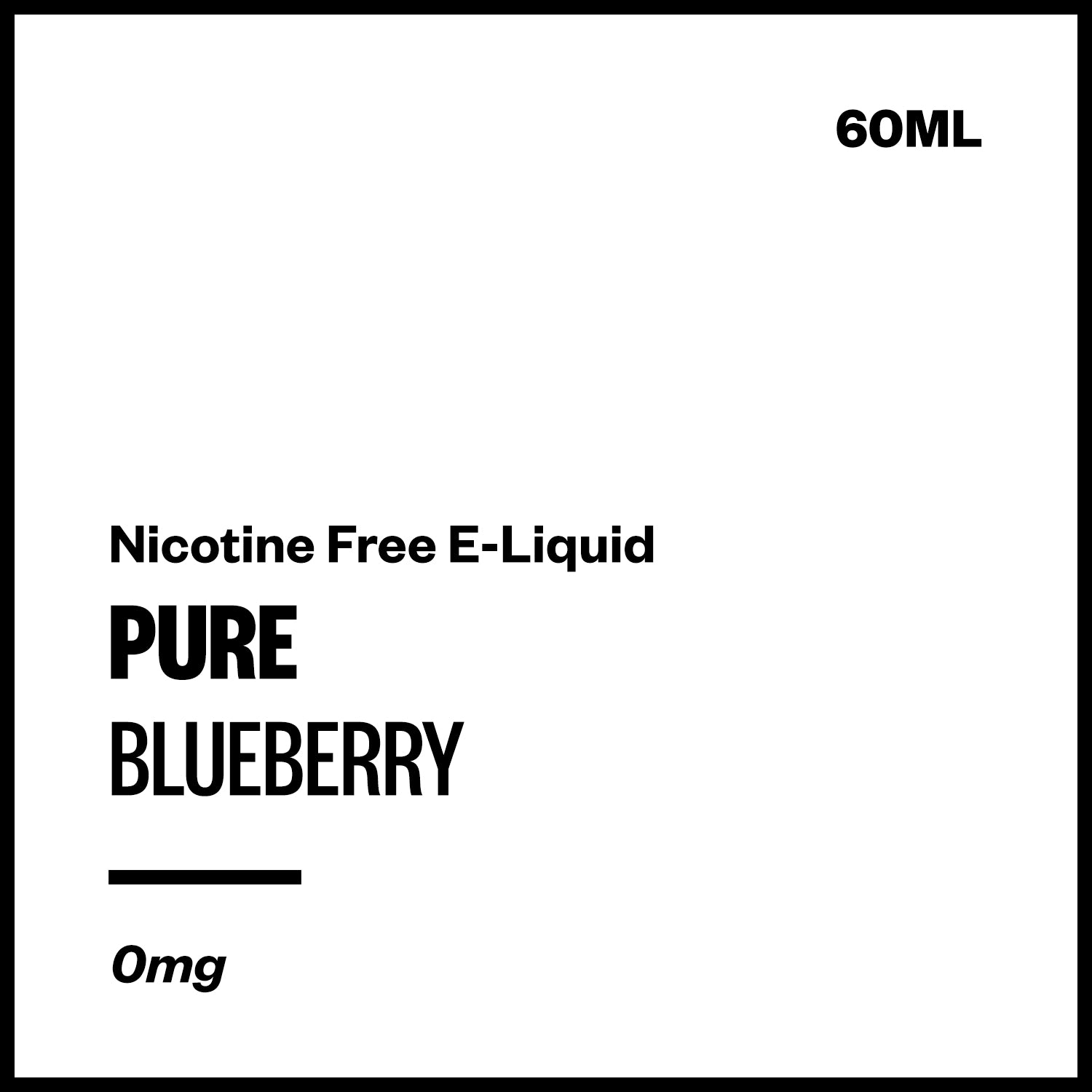 pure-blueberry-no-nicotine.jpg Pure - Blueberry (Nicotine Free E-Liquid 60ml) - Image 1
