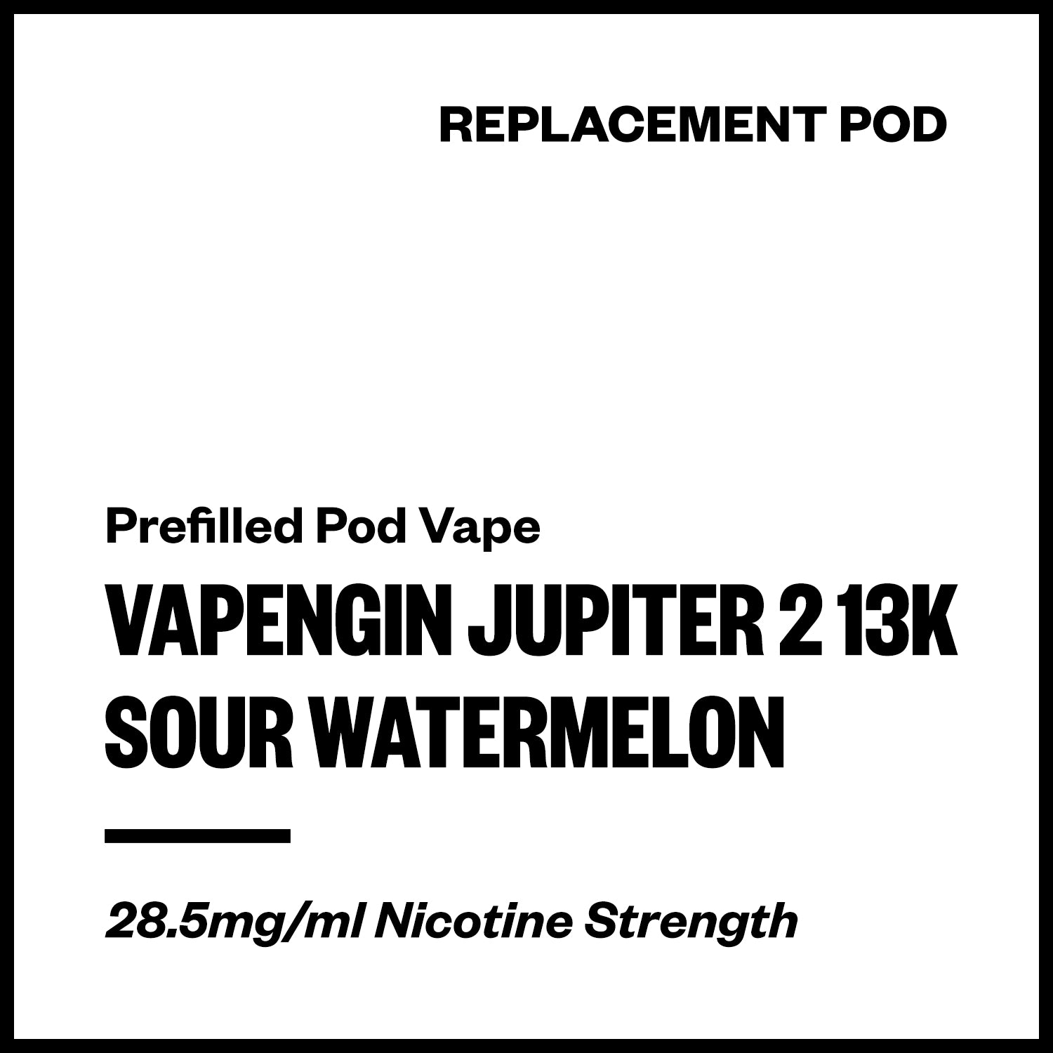 vapengin-jupiter-2-13k-pod-sour-watermelon.jpg Vapengin Jupiter 2 - Sour Watermelon (13,000 Puffs Replacement Pod) - Image 1