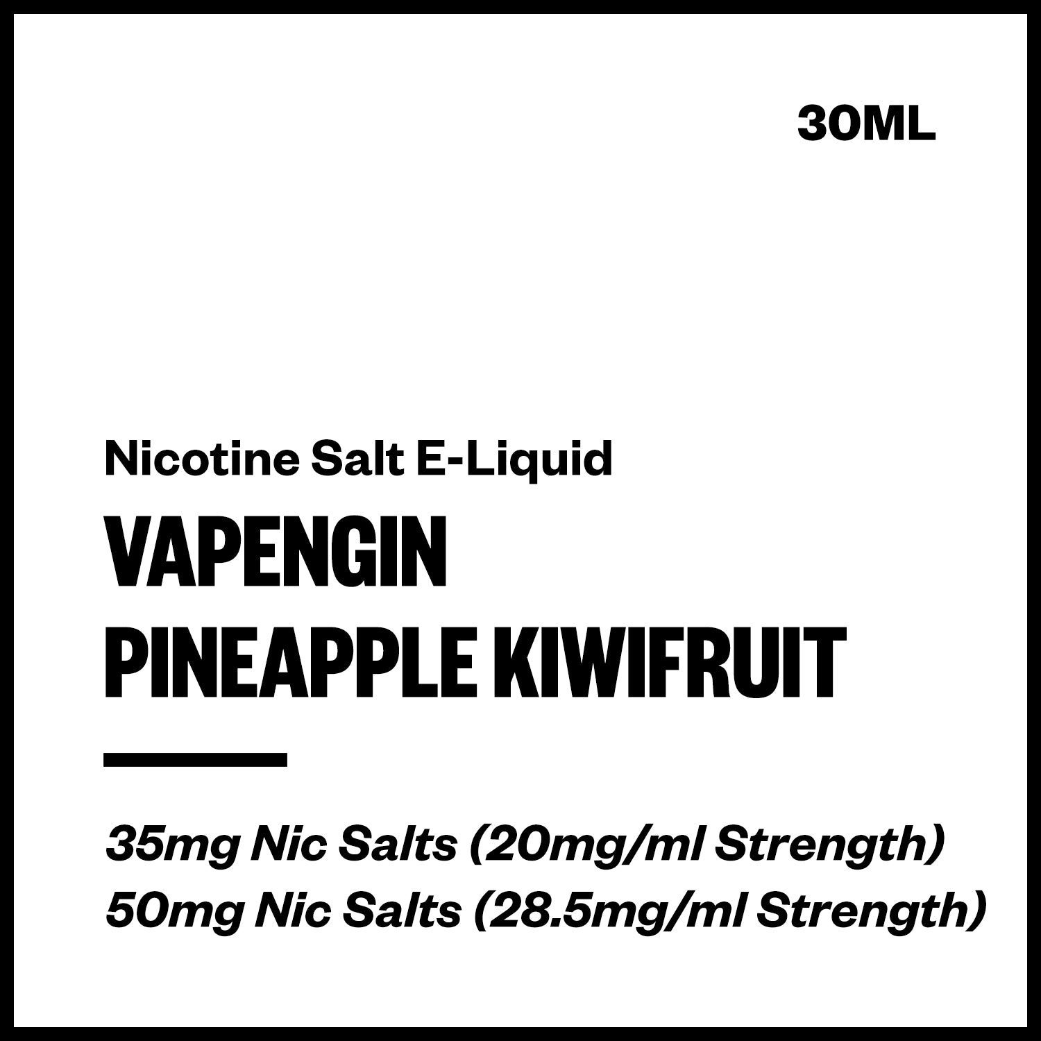vapengin-salts-pineapple-kiwifruit.jpg Vapengin - Pineapple Kiwifruit (Nic Salt E-Liquid 30ml) - Image 1